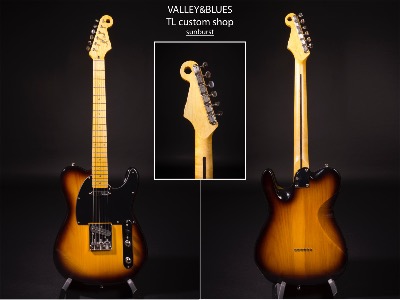 GUITARE VALLEY&BLUES TL CUSTOM SHOP sunburst